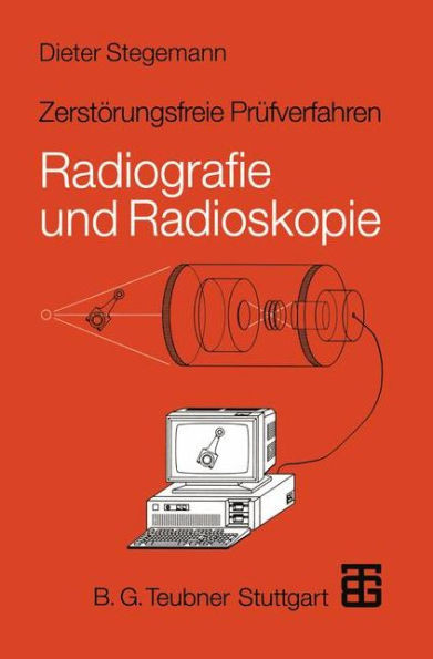 ZerstÃ¶rungsfreie PrÃ¼fverfahren: Radiografie Und Radioskopie