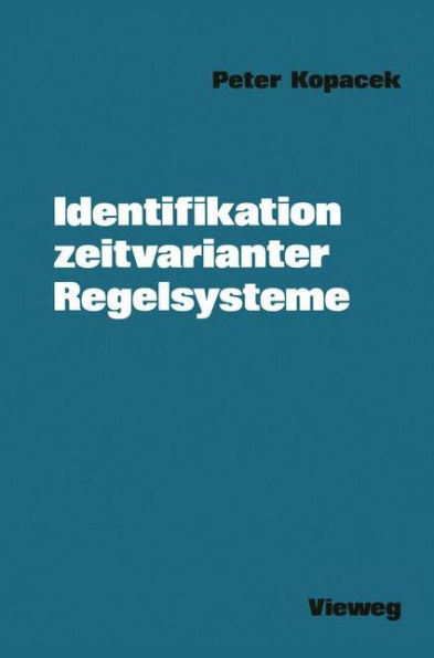 Identifikation Zeitvarianter Regelsysteme