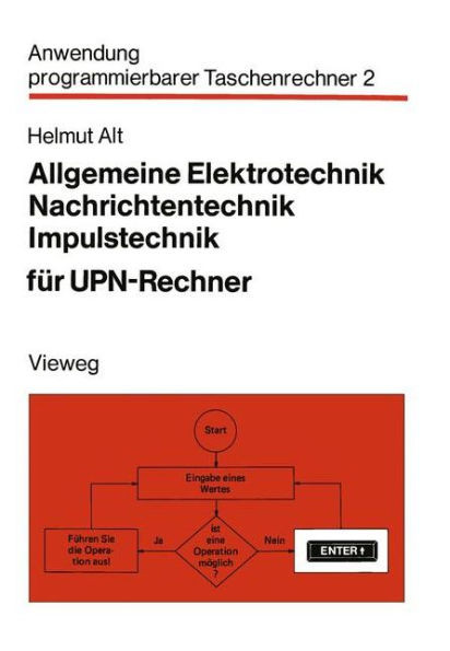 Allgemeine Elektrotechnik, Nachrichtentechnik, Impulstechnik FÃ¼r Upn-Rechner