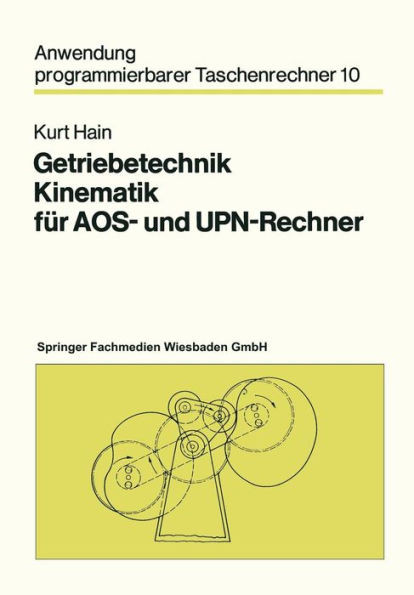 Getriebetechnik Kinematik FÃ¼r Aos- Und Upn-Rechner