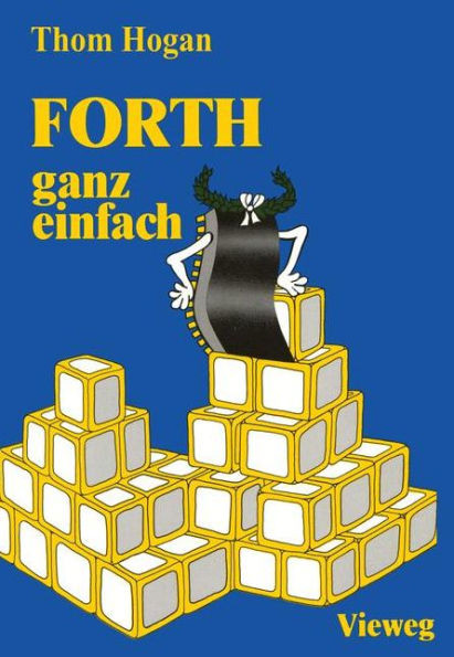 Forth -- Ganz Einfach