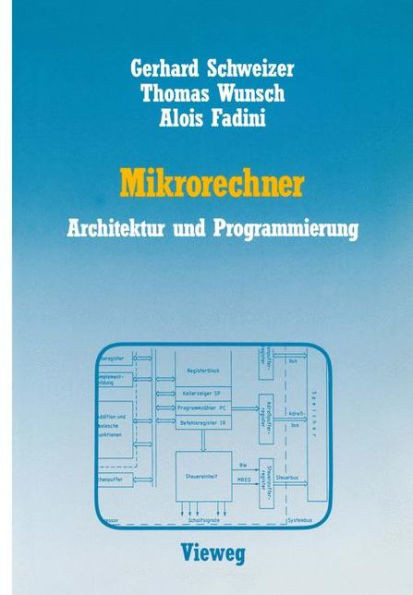 Mikrorechner: Architektur Und Programmierung