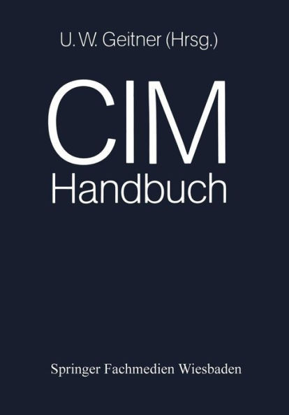 CIM-Handbuch: Wirtschaftlichkeit Durch Integration