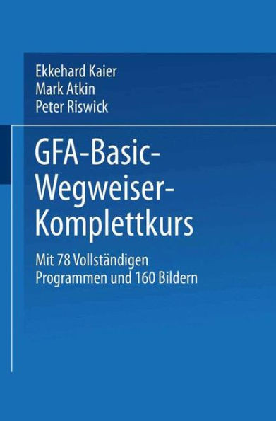 Gfa-Basic-Wegweiser-Komplettkurs