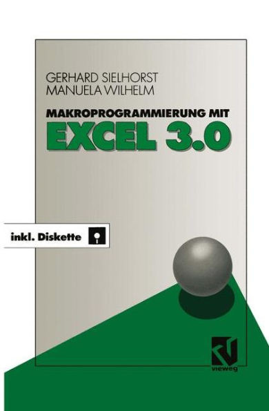 Makroprogrammierung Mit Excel 3.0