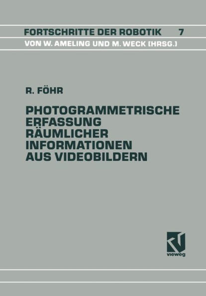 Photogrammetrische Erfassung RÃ¤umlicher Informationen Aus Videobildern