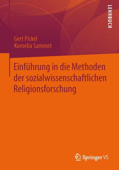 EinfÃ¼hrung in Die Methoden Der Sozialwissenschaftlichen Religionsforschung