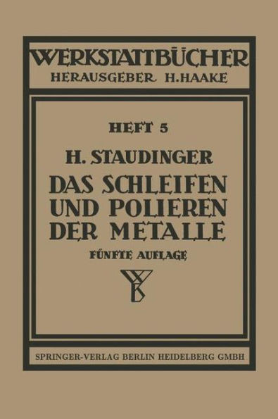 Das Schleifen Und Polieren Der Metalle