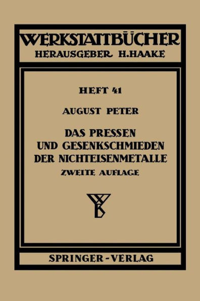 Das Pressen Und Gesenkschmieden Der Nichteisenmetalle