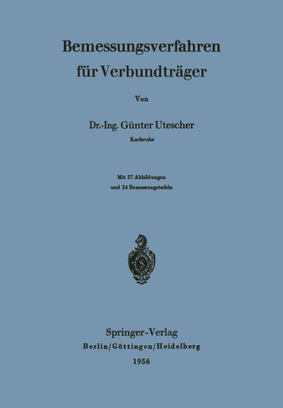 Bemessungsverfahren FÃ¼r VerbundtrÃ¤ger