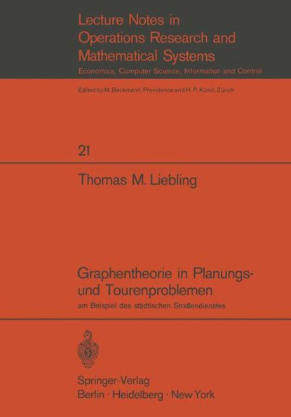Graphentheorie in Planungs- Und Tourenproblemen: Am Beispiel Des Städtischen Straßendienstes