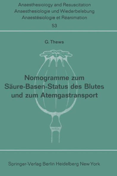 Nomogramme Zum SÃ¤ure-Basen-Status Des Blutes Und Zum Atemgastransport