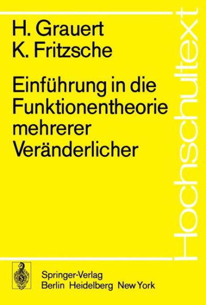 Einführung in Die Funktionentheorie Mehrerer Veränderlicher