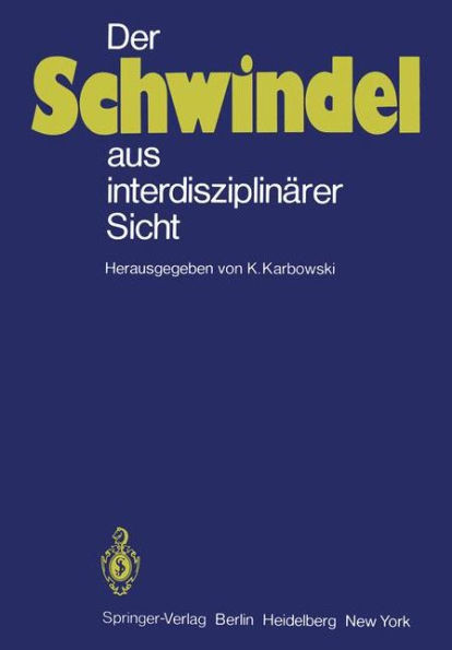 Der Schwindel Aus InterdisziplinÃ¤rer Sicht