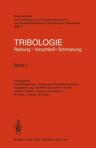 Tribologie Reibung - VerschleiÃŸ - Schmierung