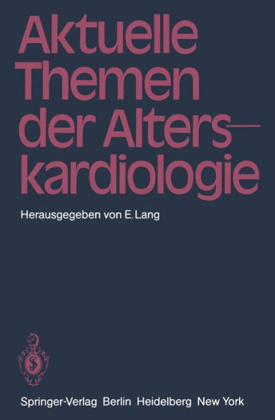 Aktuelle Themen Der Alterskardiologie