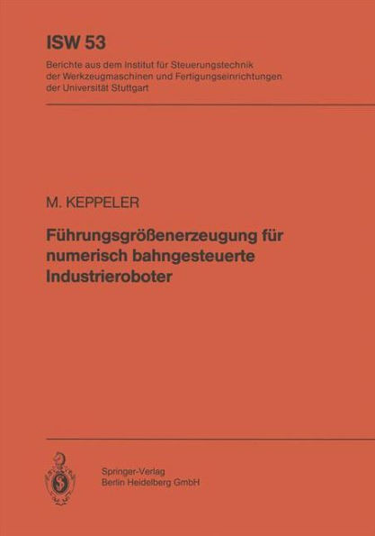FÃ¼hrungsgrÃ¶ÃŸenerzeugung FÃ¼r Numerisch Bahngesteuerte Industrieroboter