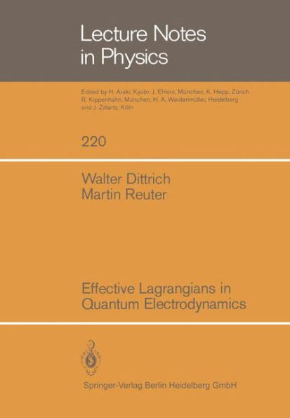 Effective Lagrangians in Quantum Electrodynamics