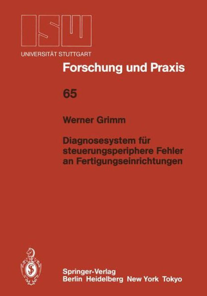 Diagnosesystem Für Steuerungsperiphere Fehler an Fertigungseinrichtungen