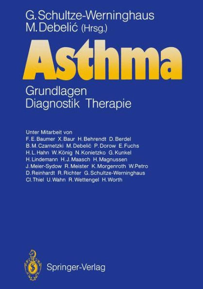 Asthma: Grundlagen -- Diagnostik -- Therapie