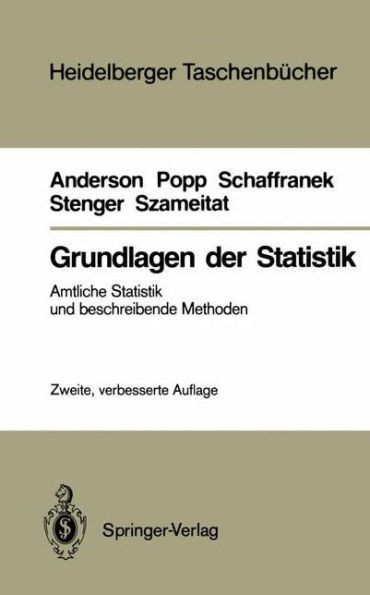 Grundlagen Der Statistik: Amtliche Statistik Und Beschreibende Methoden