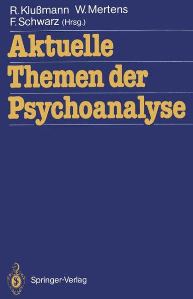 Aktuelle Themen Der Psychoanalyse