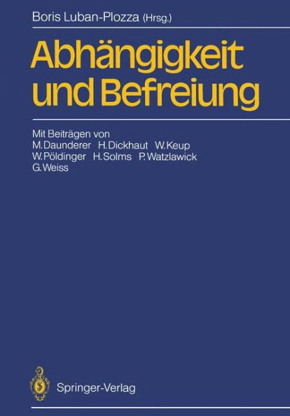 Abhängigkeit Und Befreiung