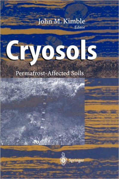 Cryosols: Permafrost-Affected Soils