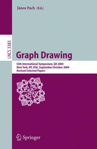 Graph Drawing: 12th International Symposium, GD 2004, New York, Ny, Usa, September 29-October 2, 2004, Revised Selected Papers