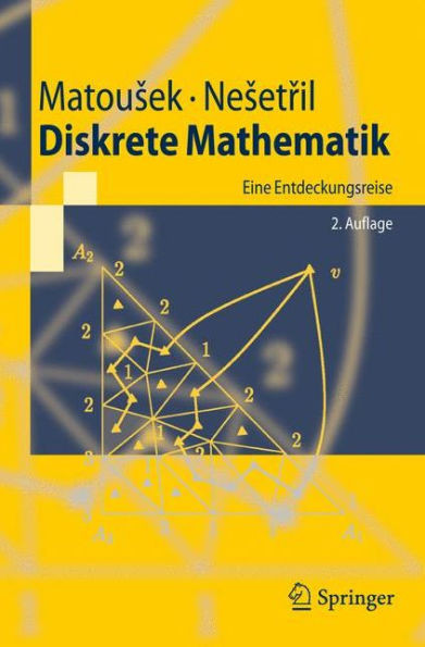 Diskrete Mathematik: Eine Entdeckungsreise