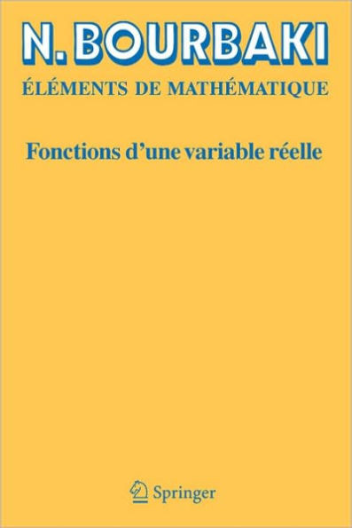 Fonctions d'Une Variable Réelle: Théorie Élémentaire