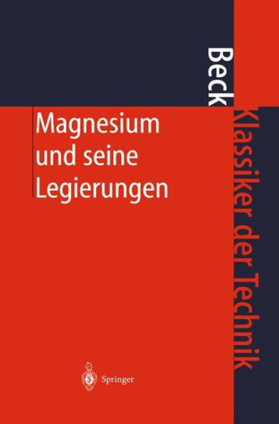 Magnesium Und Seine Legierungen
