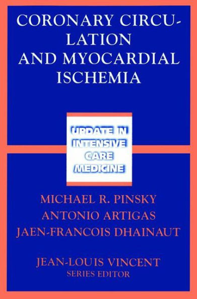 Coronary Circulation and Myocardial Ischemia