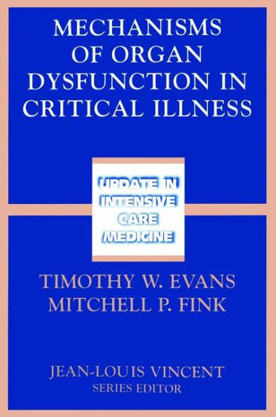 Mechanisms of Organ Dysfunction in Critical Illness