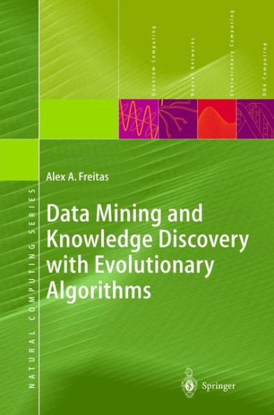 Data Mining and Knowledge Discovery with Evolutionary Algorithms