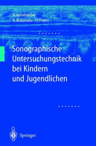 Sonographische Untersuchungstechnik Bei Kindern Und Jugendlichen