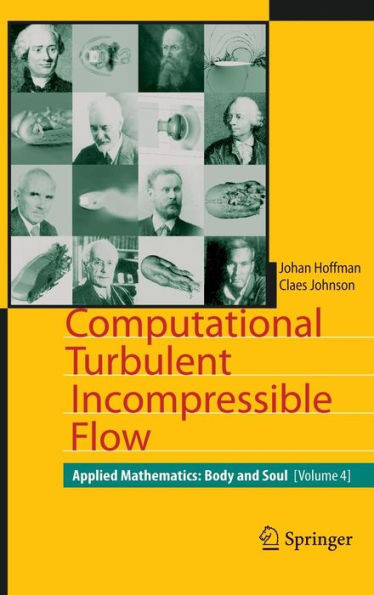 Computational Turbulent Incompressible Flow