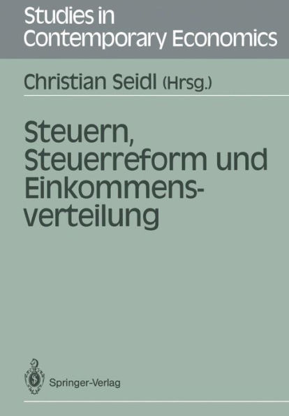 Steuern, Steuerreform Und Einkommensverteilung