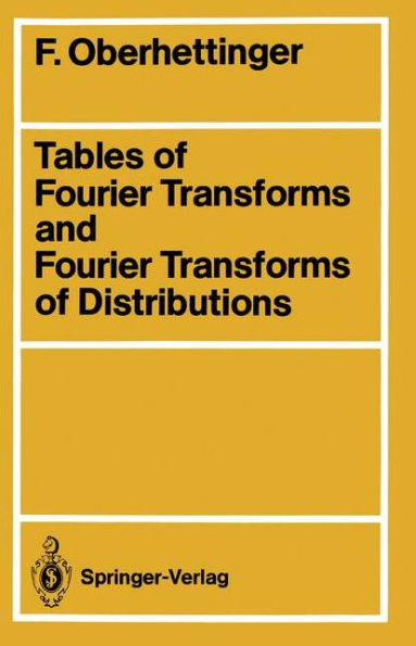 Tables of Fourier Transforms and Fourier Transforms of Distributions