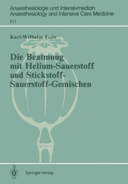 Die Beatmung Mit Helium-Sauerstoff Und Stickstoff-Sauerstoff-Gemischen