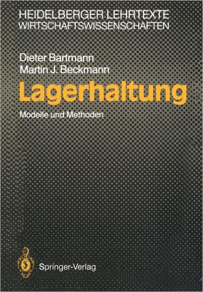 Lagerhaltung: Modelle Und Methoden