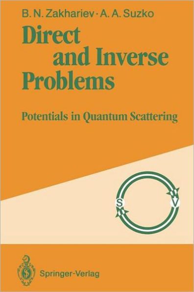 Direct and Inverse Problems: Potentials in Quantum Scattering