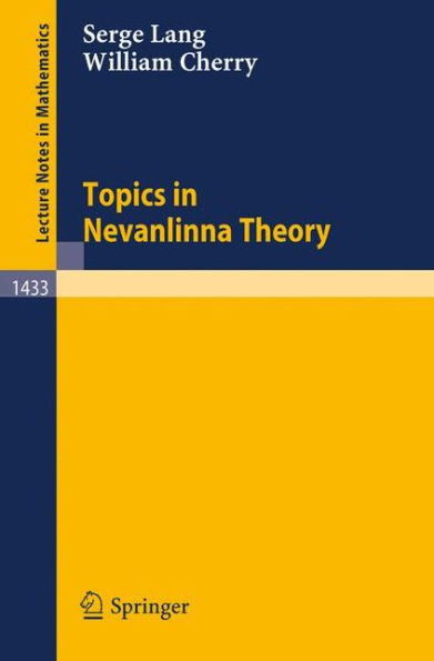 Topics in Nevanlinna Theory
