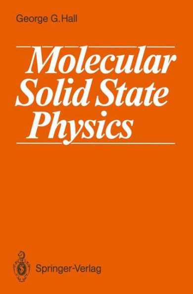 Molecular Solid State Physics