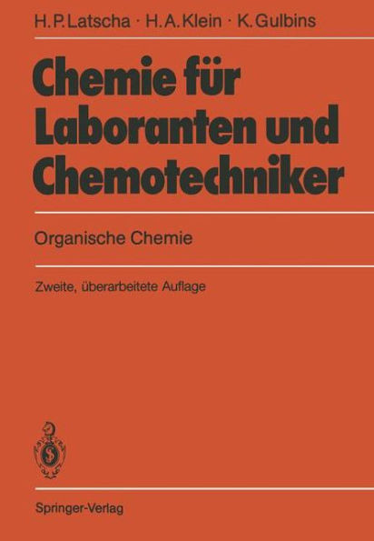 Chemie FÃ¼r Laboranten Und Chemotechniker: Organische Chemie