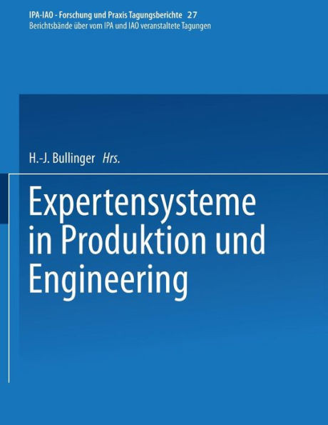 Expertensysteme in Produktion Und Engineering
