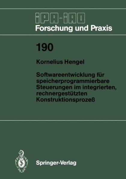 Softwareentwicklung Für Speicherprogrammierbare Steuerungen Im Integrierten, Rechnergestützten Konstruktionsprozeß