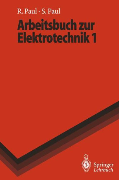 Arbeitsbuch Zur Elektrotechnik 1
