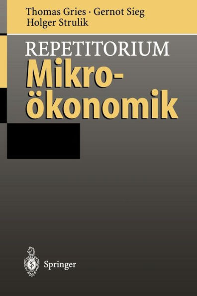 Repetitorium Mikroökonomik