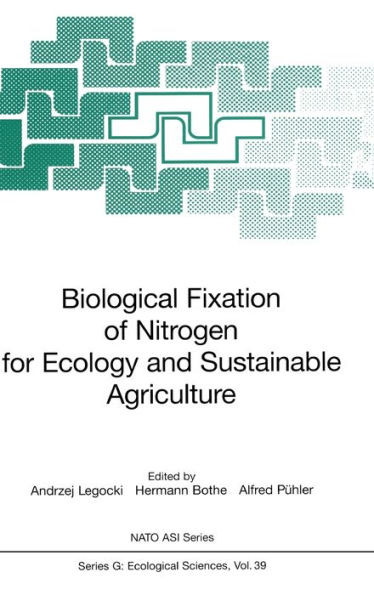 Biological Fixation of Nitrogen for Ecology and Sustainable Agriculture
